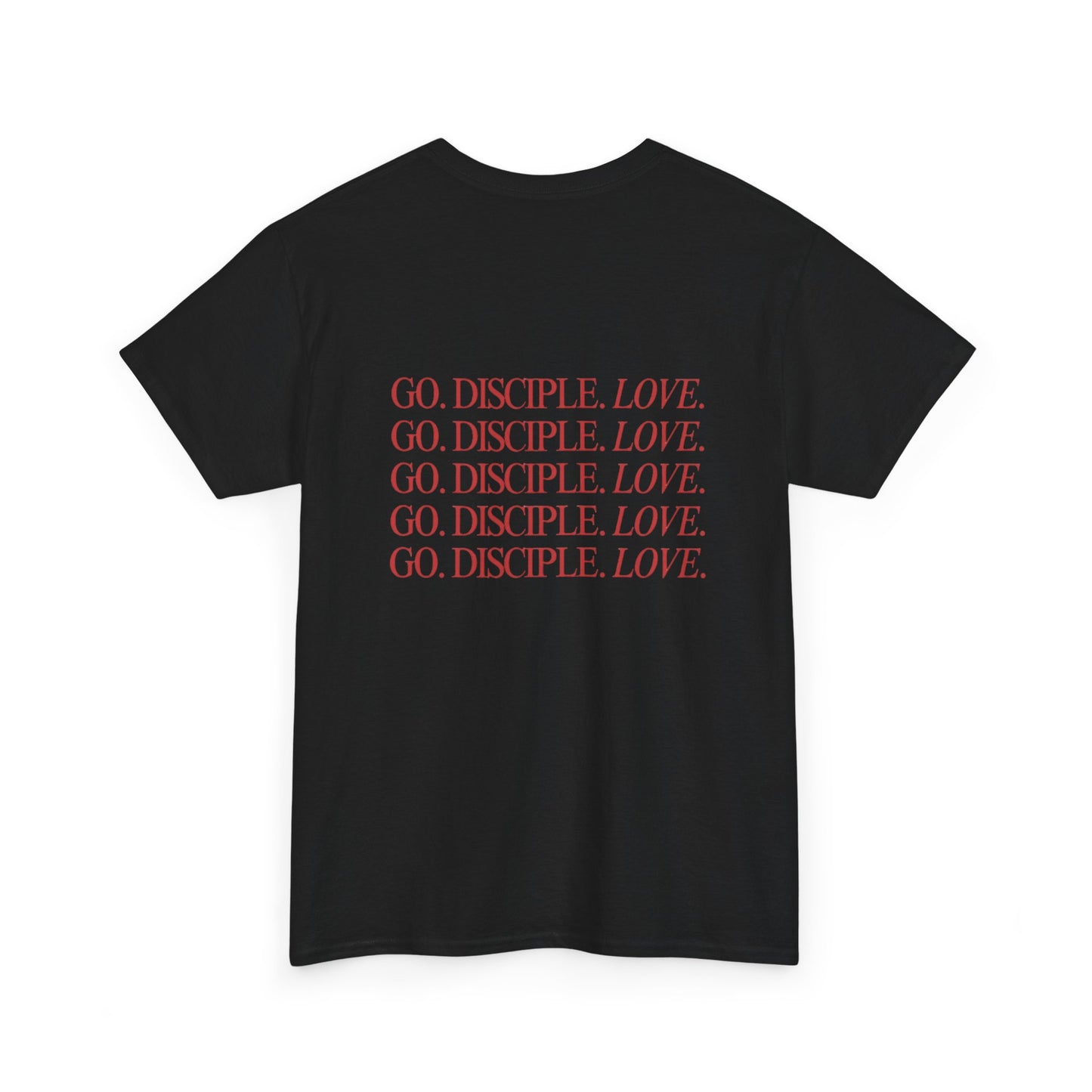Go. Disciple. Love - Cotton Tee