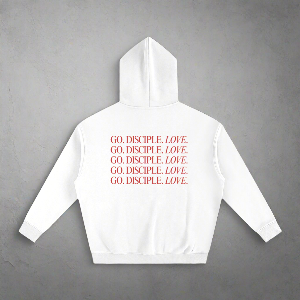 Go. Disciple. Love.- White Hoodie