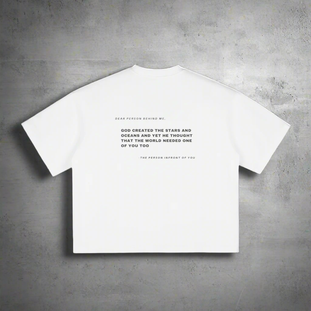Dear Person Behind Me - White Boxy T-Shirt