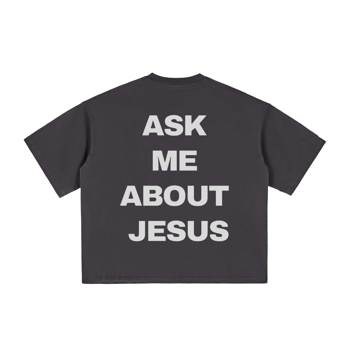 ASK ME ABOUT JESUS - Black Boxy T-Shirt
